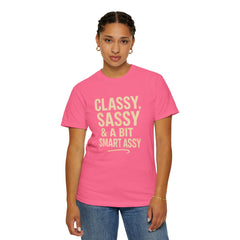 Classy Sassy T-shirt, Unisex Casual Top, Statement Tee, Gift for Her, Fashion Apparel, Birthday Humor Shirt
