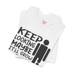 Funny Amputee Quote - Unisex Short Sleeve Tee,Amputee Awareness,Gift For Him,Leg Amputee,Arm Amputee,Limb Loss Awareness,Unique Amputee Gift