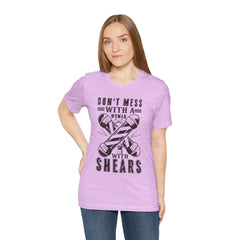 Funny Woman Barber Unisex Tee, Don't Mess with a Shears Shirt