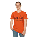 Monday Hates You Too Soft Style T Shirt