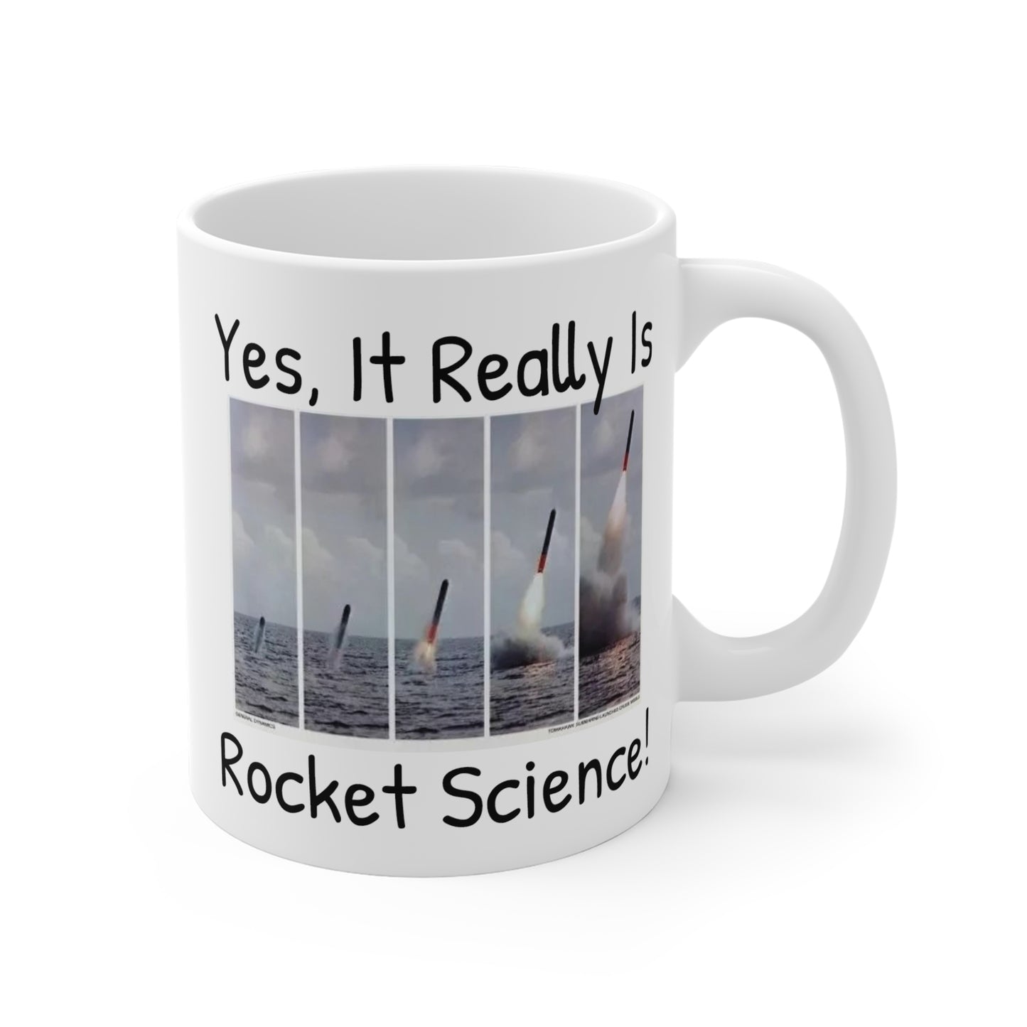 Yes It Really Is Rocket Science Mug