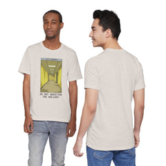 Do Not Question The Hallway T-Shirt — Retro Yellow Corridor Graphic Tee