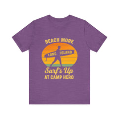 Camp Hero Beach Vibes Unisex Tee - Surf's Up Long Island | Summer Shirt