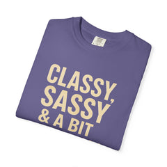 Classy Sassy T-shirt, Unisex Casual Top, Statement Tee, Gift for Her, Fashion Apparel, Birthday Humor Shirt