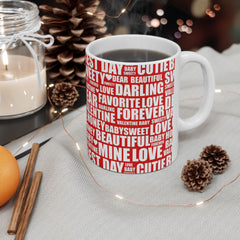 My Valentine Love Ceramic Mug 11oz