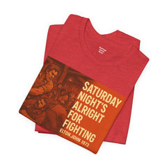 Music Inspired Unisex Tee - Saturday Nights All Right For Fighting Graphic