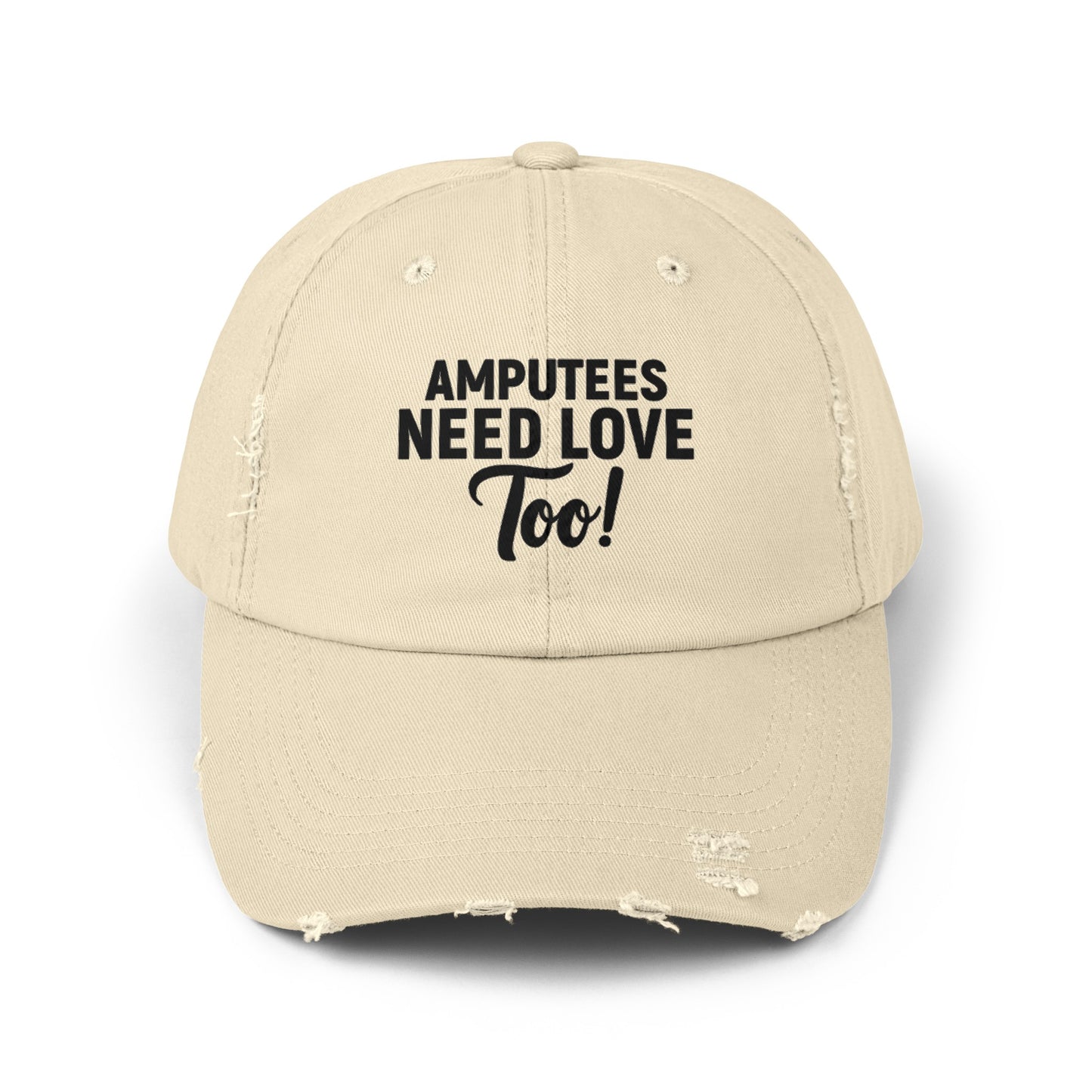 Amputees Need Love Too, Limb Loss Awareness Cap