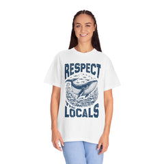 Respect the Locals Whale T-Shirt — Marine Conservation Graphic