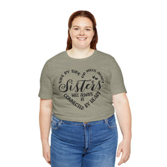 Sisters Unisex Jersey Short Sleeve Tee