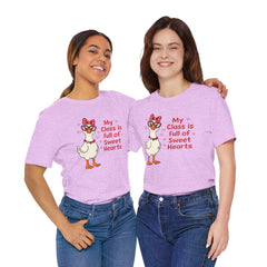 Teacher Valentine T-Shirt — "My Class Is Full of Sweet Hearts" Cute Duck Design