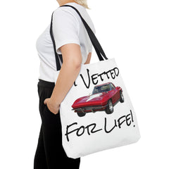 I'm Vetted For Life! / Tote Bag (AOP) / for him / for her / collector car / Chevrolet Corvette / Chevy / Little RED Corvette /