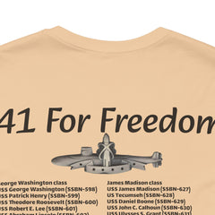 41 For Freedom FBM Fleet Ballistic Missile Submarine Unisex Jersey Short Sleeve Tee
