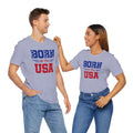 Born In The USA, Unisex Jersey Short Sleeve Tee