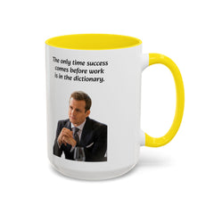 Harvey Specter Quote - 11oz 15oz Accent Coffee Mug