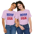 Born In The USA, Unisex Jersey Short Sleeve Tee