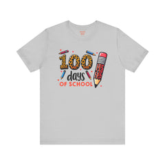 100 DAYS OF SCHOOL - Unisex Jersey Short Sleeve Tee | Elementary School Holiday, Gift For Her, Gift For Him, Teacher Shirt, Classroom Shirt