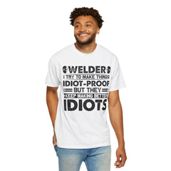 Fun Welder T-Shirt - 'Idiot-Proof' Design for Welding Enthusiasts
