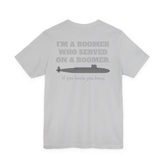 Veteran Submarine Tee — "I’m a Boomer Who Served on a Boomer" Navy Crew Shirt
