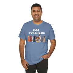 I'm a Dogaholic Unisex Jersey Tee - Perfect Gift for Dog Lovers