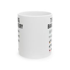 Fun Big Bang Theory Ceramic Mug, Scientist Gift, Unique Fan Gift