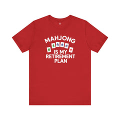 Mahjong Retirement Plan Tee, Fun Unisex T-Shirt for Game Lovers, Perfect Gift for Retirees, Mahjong Enthusiasts, Casual Wear