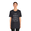 Funny Prosthetist Crossed Out Quote - Graphic Unisex T Shirt