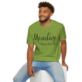 Monday Hates You Too Soft Style T Shirt