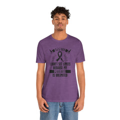 Motivational Amputee Quote - Unisex T Shirt