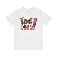 100 DAYS OF SCHOOL - Unisex Jersey Short Sleeve Tee | Elementary School Holiday, Gift For Her, Gift For Him, Teacher Shirt, Classroom Shirt