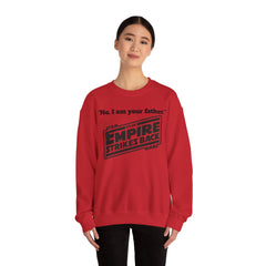 The Empire Strikes Back - Unisex Heavy Blend Crewneck Sweatshirt | Star Wars | Movie Quote | Gift For Him | Movie Fan Gift | Darth Vader