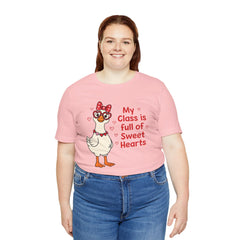 Teacher Valentine T-Shirt — "My Class Is Full of Sweet Hearts" Cute Duck Design