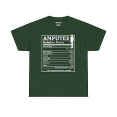 Womans Arm AMPUTEE Nutrition Facts / Unisex Heavy Cotton Tee / I Lost My Arm But Not My Courage / Motivation / Heart / Hustle / Passion