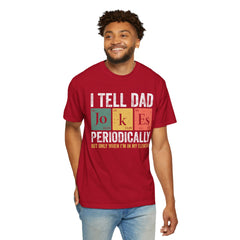 I TELL DAD JOKES  Comfort Colors 1717, unisex garment-dyed t-shirt,