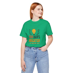 100 Days of School Brighter Teacher Appreciation T-Shirt