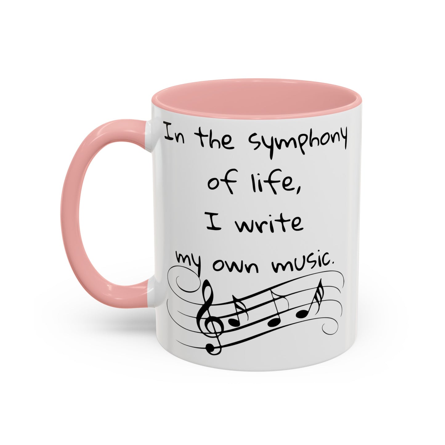 Life symphony mug, music lover gift, ceramic coffee mug, inspirational quote mug, white ceramic mug, 11oz mug, 15oz mug, musician gift, gift for composer, motivational mug, unique coffee mugs, custom quote mugs.