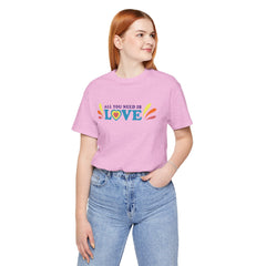 All You Need Is Love Graphic Unisex T-Shirt