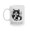 Espresso Funny Cat Quote Mug, 11 oz, 15 oz,