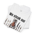 Butcher We steak our reputation on quality! - Unisex Tee