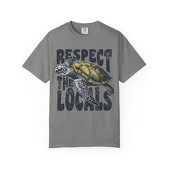 Respect the Locals T-Shirt — Sea Turtle Conservation Graphic Tee