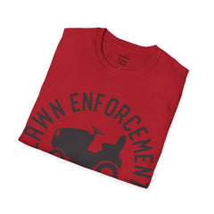 Lawn Enforcement Officer Unisex Softstyle T-Shirt What a unique gift idea for Fathers Day Birthday or any time of the year