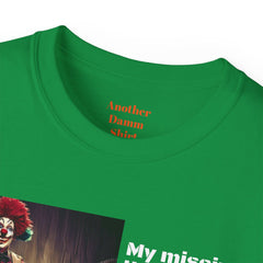 My Missing Limb? It Was A Crazed Clown With A Chainsaw! - Unisex T Shirt | Amputee Humor, Limb Awareness, Prosthetic Apparel, Amputee Gift