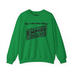 The Empire Strikes Back - Unisex Heavy Blend Crewneck Sweatshirt | Star Wars | Movie Quote | Gift For Him | Movie Fan Gift | Darth Vader