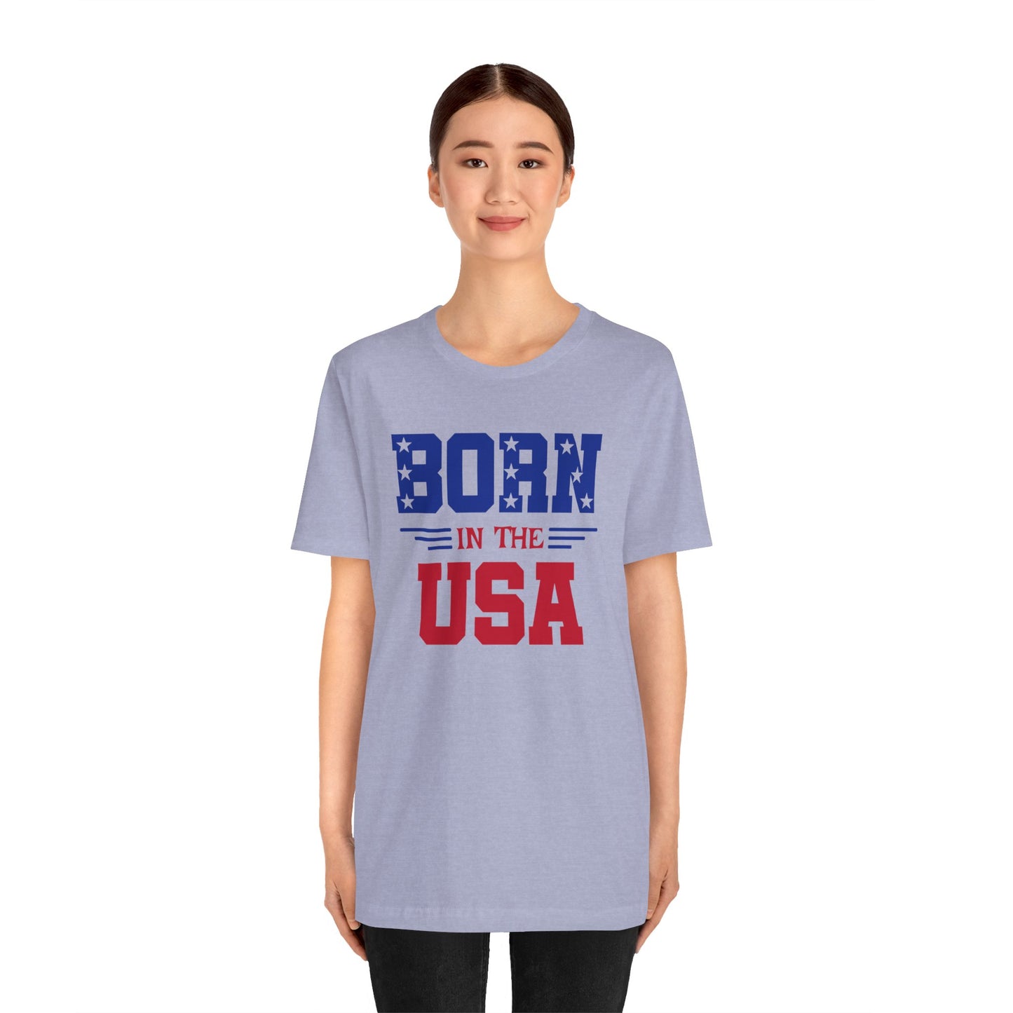 Born In The USA, Unisex Jersey Short Sleeve Tee