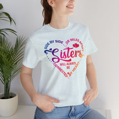 Will Always Be Connected Sisters Unisex Jersey Short Sleeve Tee