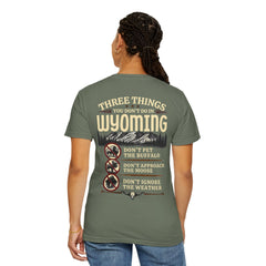Wyoming Funny Roadtrip T-Shirt — "Three Things You Don’t Do in Wyoming" Adventure Tee