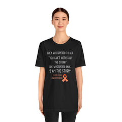 LIMB LOSS AWARENESS,  I  Am The Storm - Graphic Unisex T Shirt