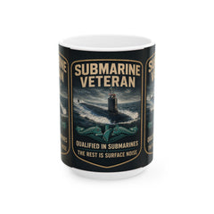 Submarine Veteran Three Panel Ceramic Mug — "Qualified in Submarines" The Rest Is Surface Noise" (15oz)