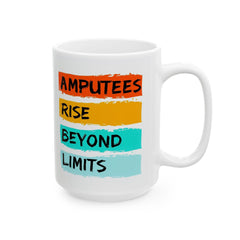 Amputee Motivational Ceramic Mug - Inspiring Quotes for Daily Motivation