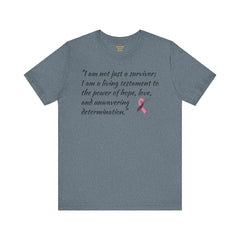 Cancer Survivor Testament  / Awareness / Multicolors / Unisex T Shirt / See our matching coffee mug