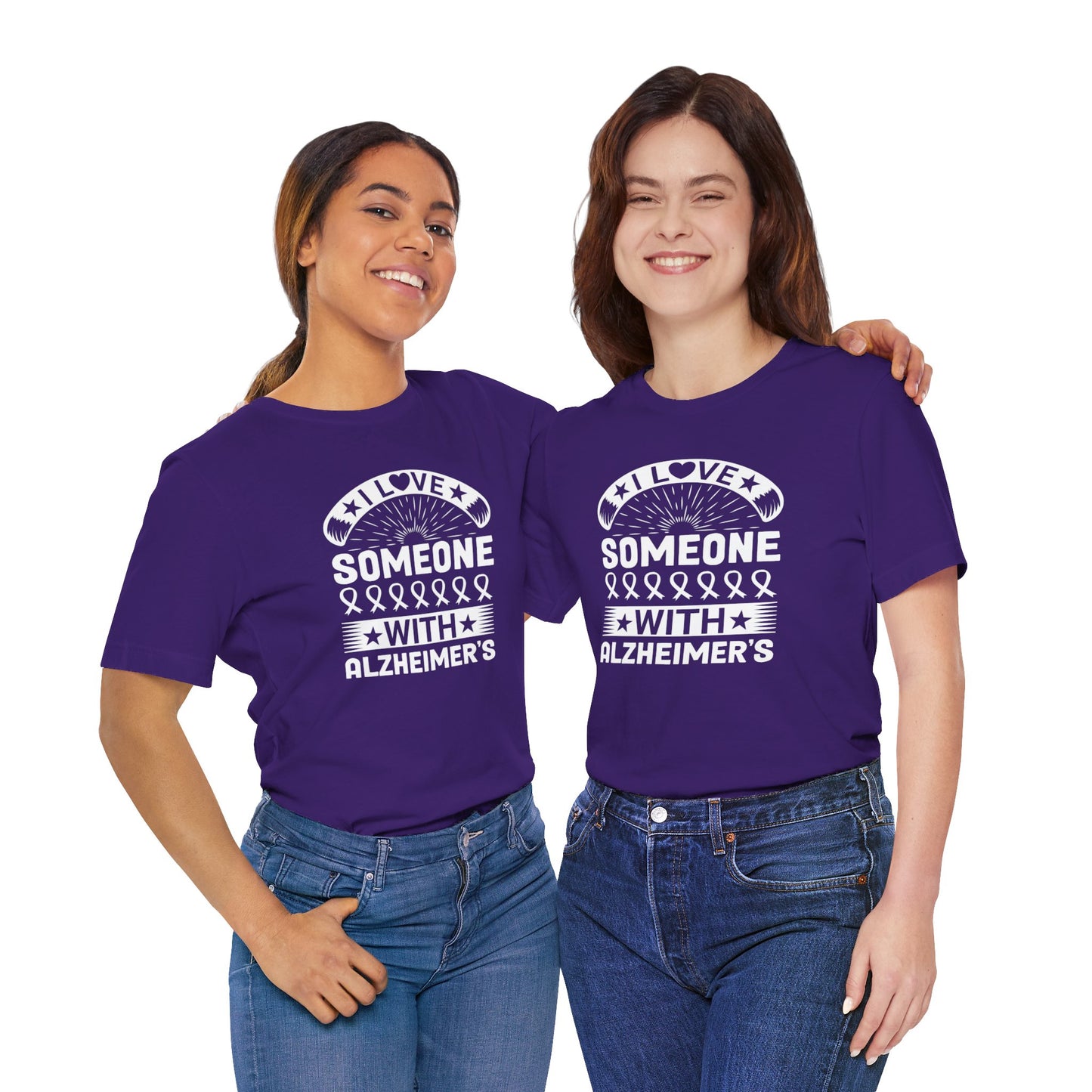 I LOVE Someone With Alzheimers- Unisex Jersey Short Sleeve Tee